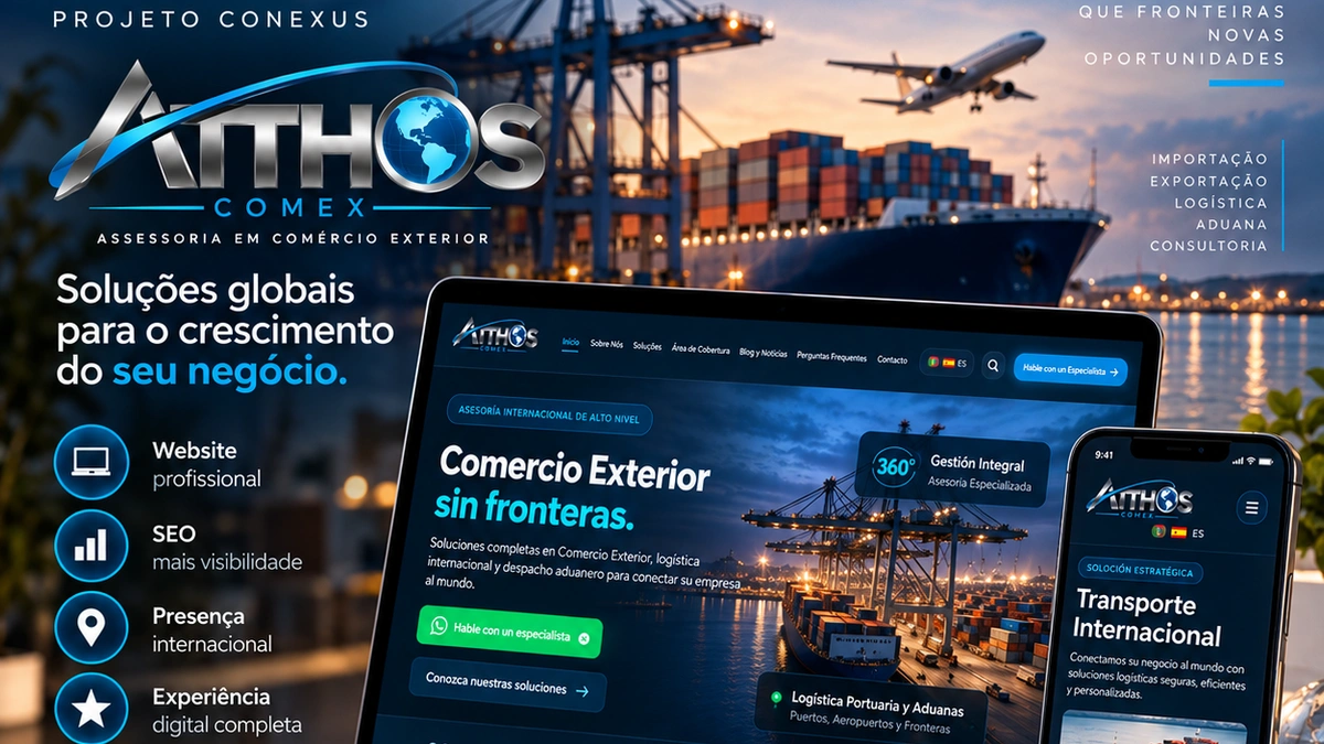 Atthos Comex: Presença Digital Institucional e Autoridade para Comércio Exterior